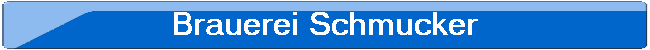 Brauerei Schmucker